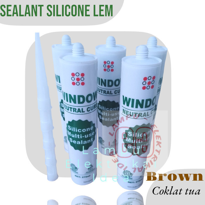 SEALENT SILENT KACA WARNA COKLAT GELAP/ LEM TUBE SILICONE DARK BROWN BAGUS BERKWALITAS