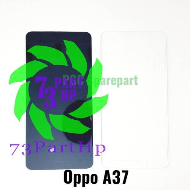 

NEW!!! Lem Adhesive LCD Touchscreen OP A37 Neo 9 - Double Tape Dobel Tep Depan - 73partHP