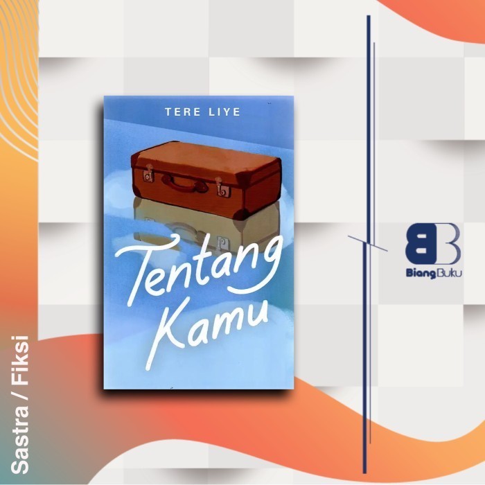 Buku Novel Tentang Kamu Tere Liye Original