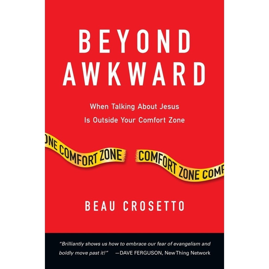 

Beyond Awkward: When Talking About Jesus Is Outside Your Beau Crosetto