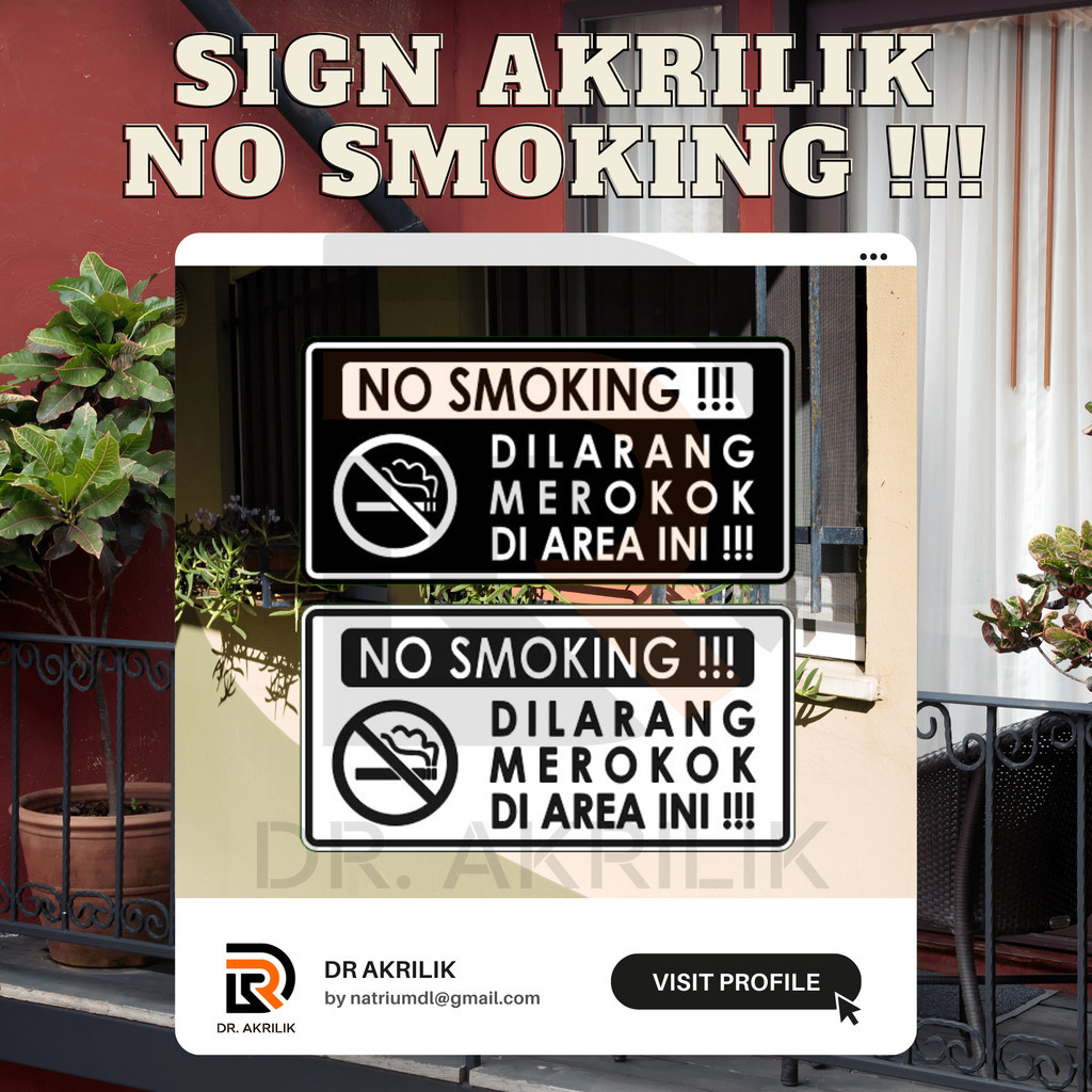 

Sign No Smoking / Sign Dilarang Merokok / Sign Akrilik Custom