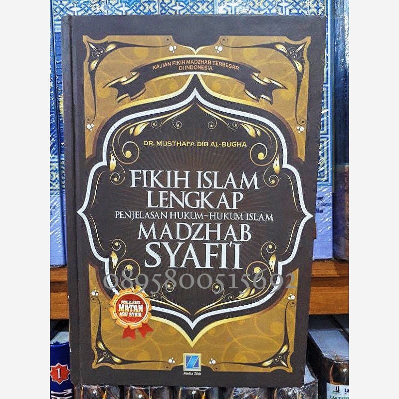 Kitab fikih islam lengkap (terjemah at tadzhib syarah matan ghoya wa taqrib)