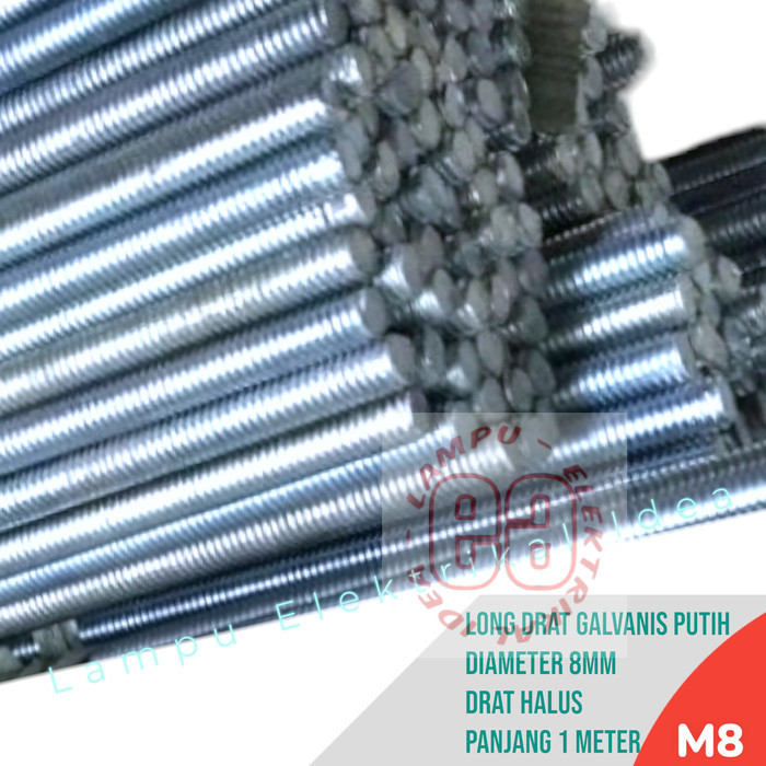 LONGDRAT M8 GALVANIS AS DRAT (8 mm) HALUS 1 METER / LONG AS DRAT PUTIH