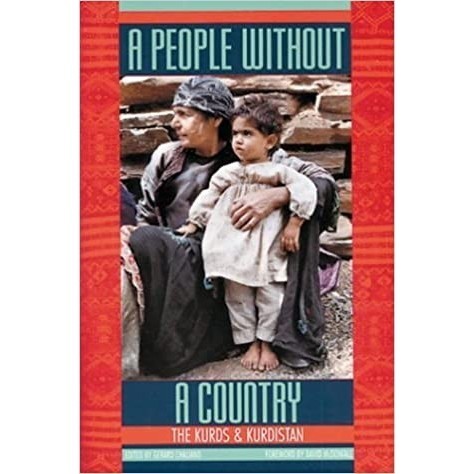 

People Without a Country: The Kurds and Kurdi..Abdul Rahman Ghassemlou