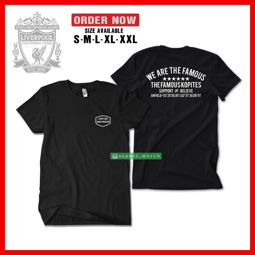 KAOS BAJU LIVERPOOL FAMOUS KOPITES LFC ANFIELD - ASPORT