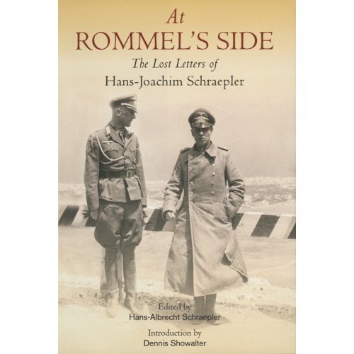 

At Rommel's side: the lost letters of Hans-Joachim Schraepler