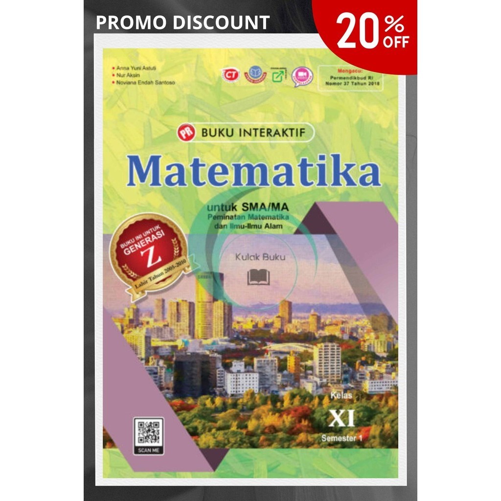 

BUKU LKS PR INTERAKTIF MATEMATIKA PEMINATAN KELAS 11 SEMESTER 1 TAHUN 2024 PENERBIT INTAN PARIWARA KURIKULUM K13 SMA/SMK