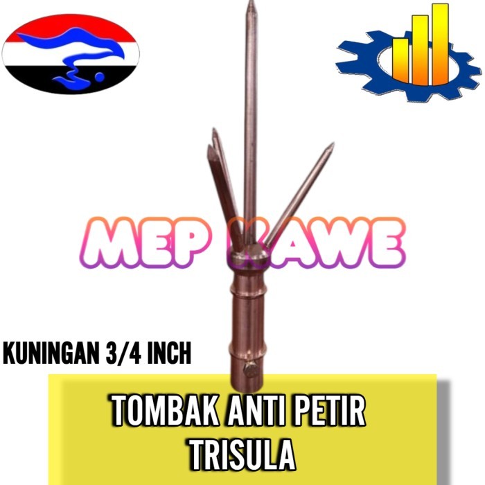 TOMBAK ANTI PETIR TRISULA 3/4 INCH KUNINGAN