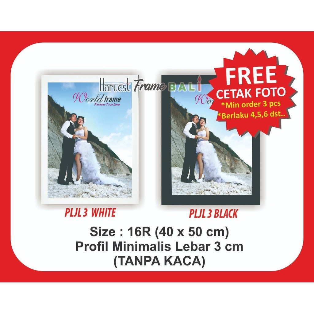 (FREE CETAK) 16R Frame Foto - Pigura Photo - Bingkai Minimalis PLJL 3 40x50 Tanpa Kaca