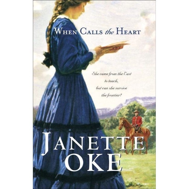 

When Calls the Heart, Janette Oke