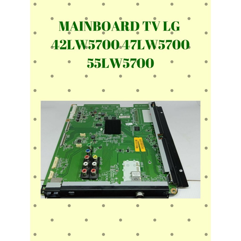 MAINBOARD TV LG SMART 3D MODEL 42LW5700 / 47LW5700 / 55LW5700