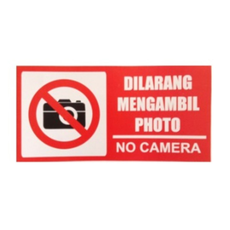 

SIGN STICKER DILARANG MENGAMBIL FOTO. NO CAMERA UK 15X30 CM