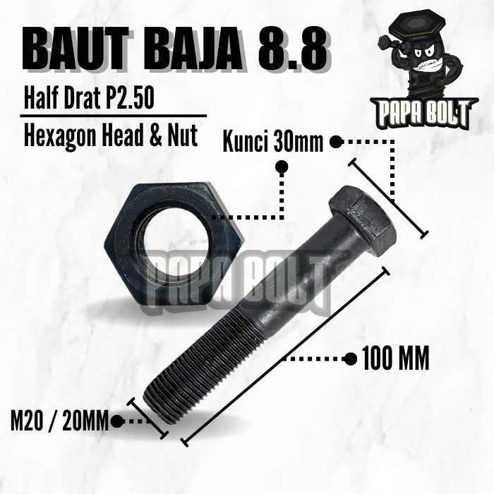 Baut Mur Baja 8.8 M20x100 Half Drat Kasar P2.50 HTB 20x100 Kunci 30