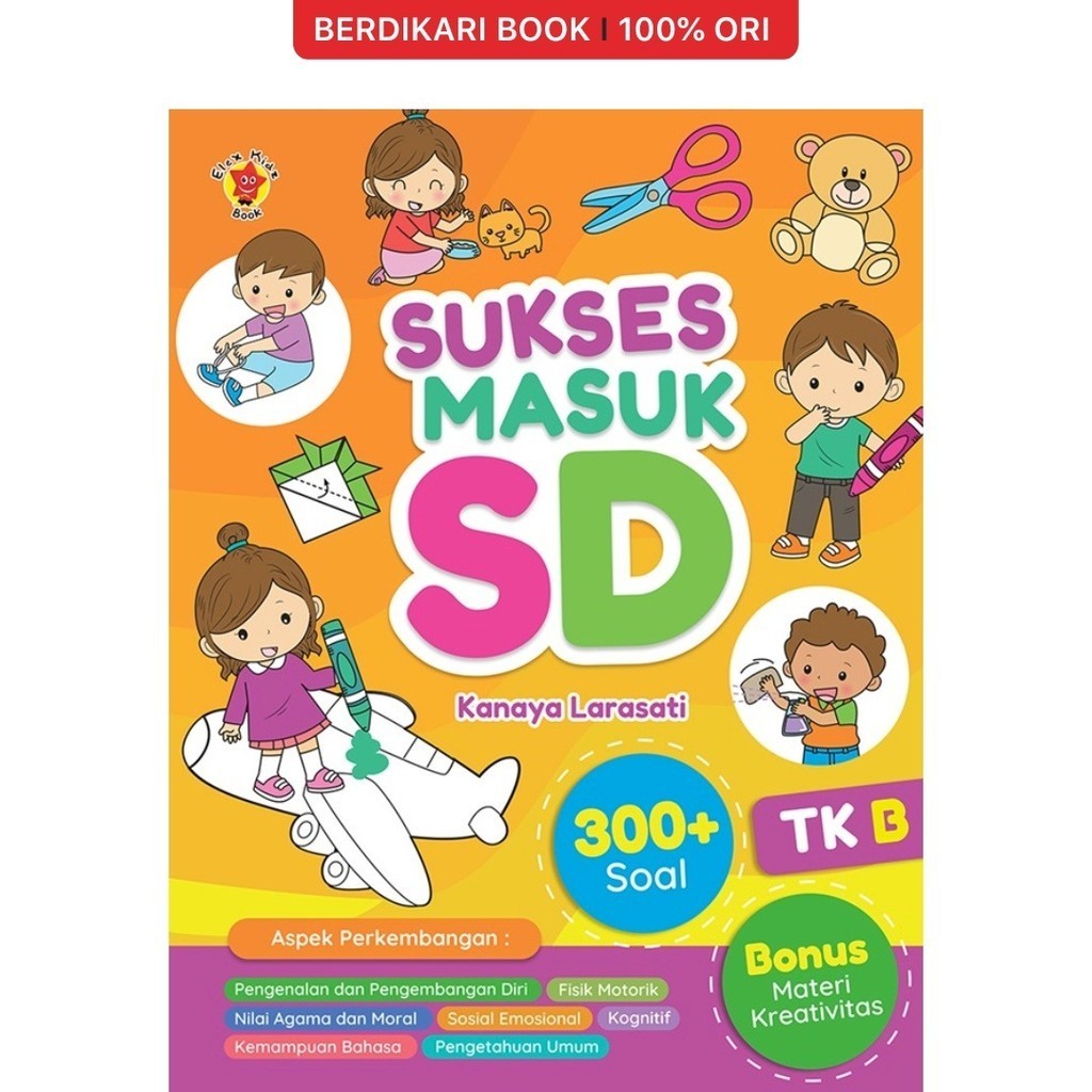 Berdikari - Sukses Masuk SD - Gramedia