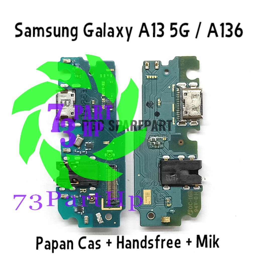 Original Papan Cas & Mic & Handsfree Samsung Galaxy A13 5G / A136 - Flexibel Fleksibel Konektor Papa