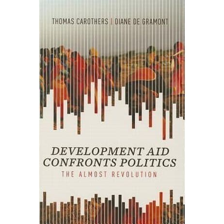 

Development Aid Confronts Politics: The Almost Revolution Tho