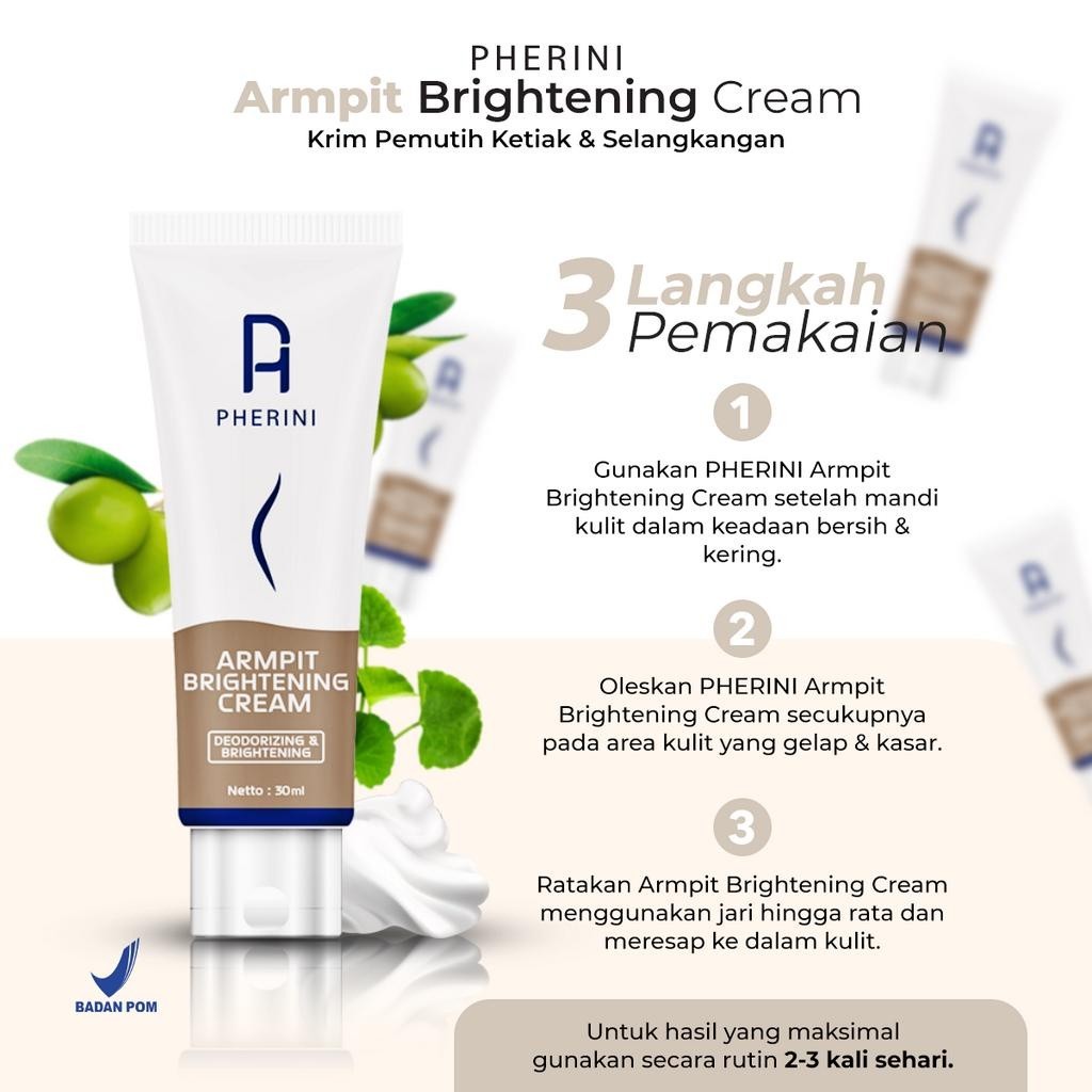 PHERINI New Packaging Underarm Armpit Brightening Cream Pemutih Ketiak Lipatan Hitam Selangkangan