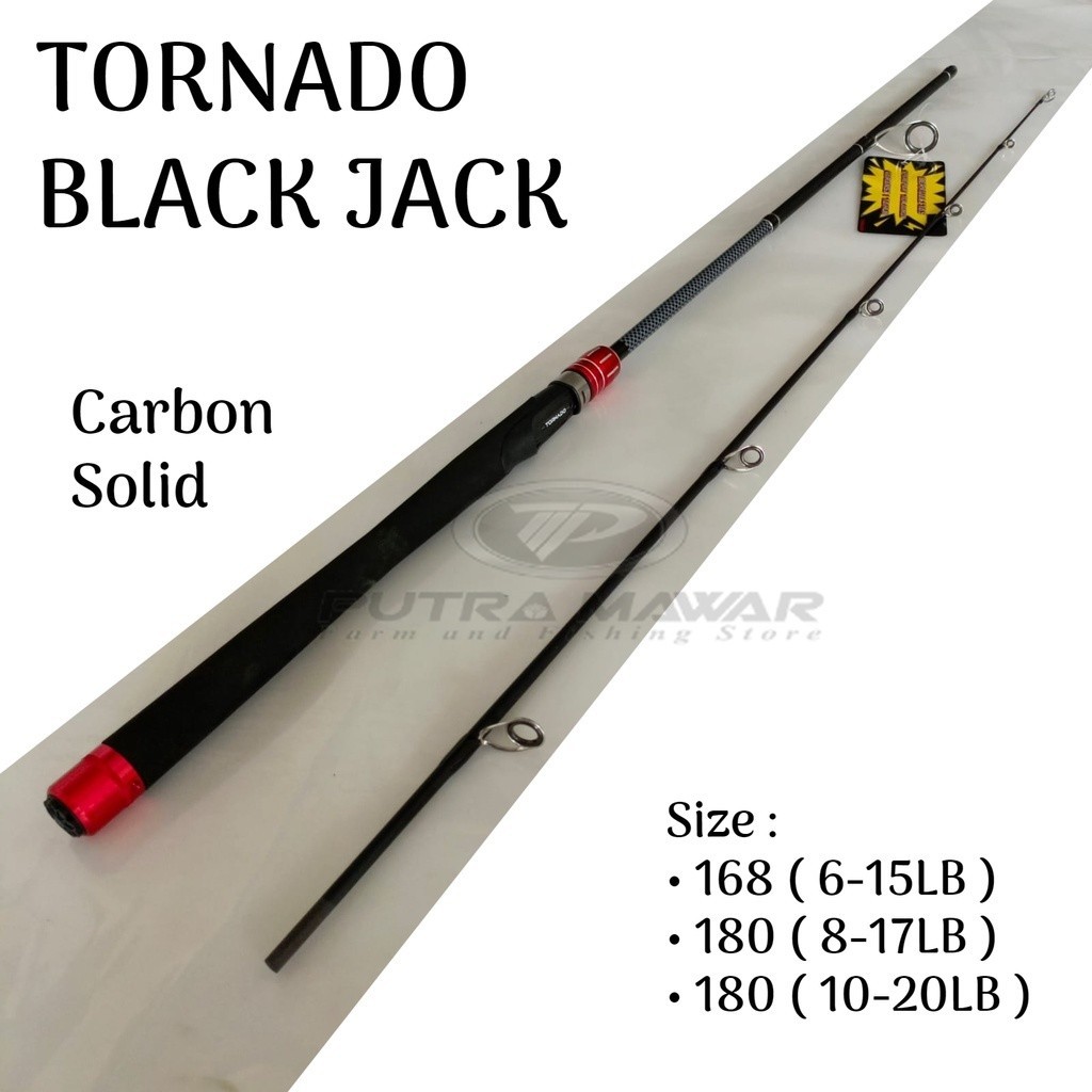Joran Spinning Tornado Black Jack Panjang 168cm 180cm 6-15lb 8-17lb Full Eva Carbon Solid Tangkai At