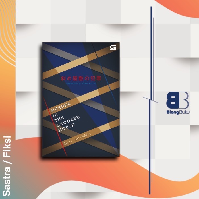 Buku Novel Pembunuhan di Rumah Miring (Murder in the Crooked House) - Soji Shimada Ori Gramedia