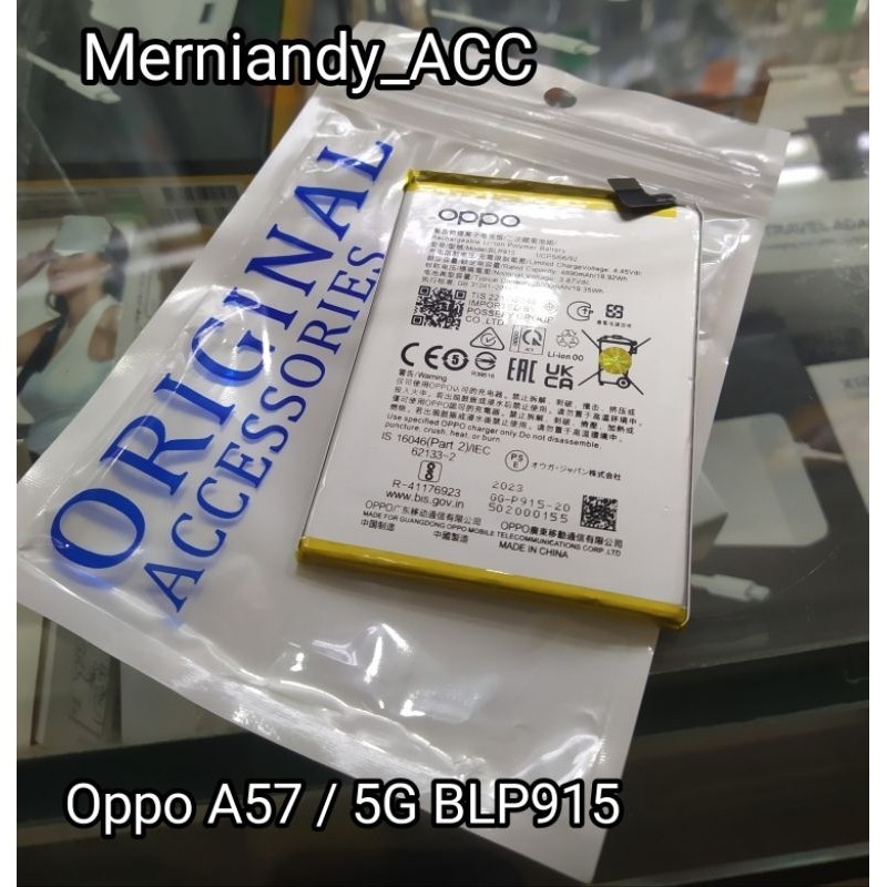 Battery Batre Oppo A57 / 5G Batre BLP915 Original 100% Batteray