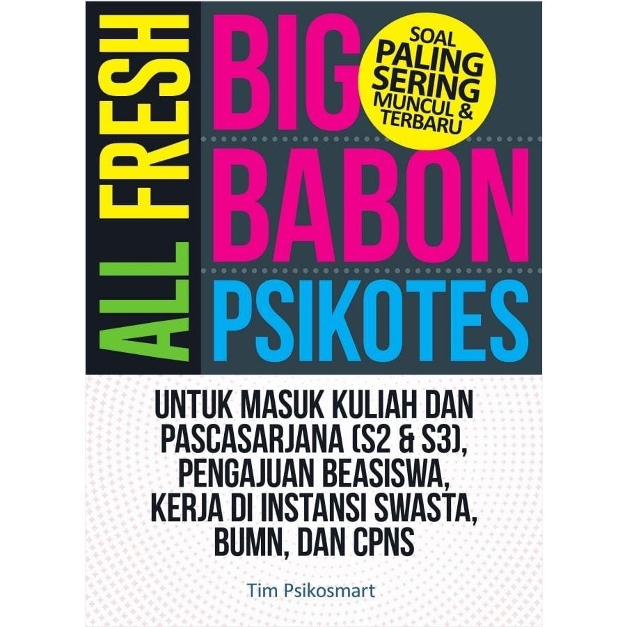 

[EB-1308] All Fresh Big Babon Psikotes - PDF