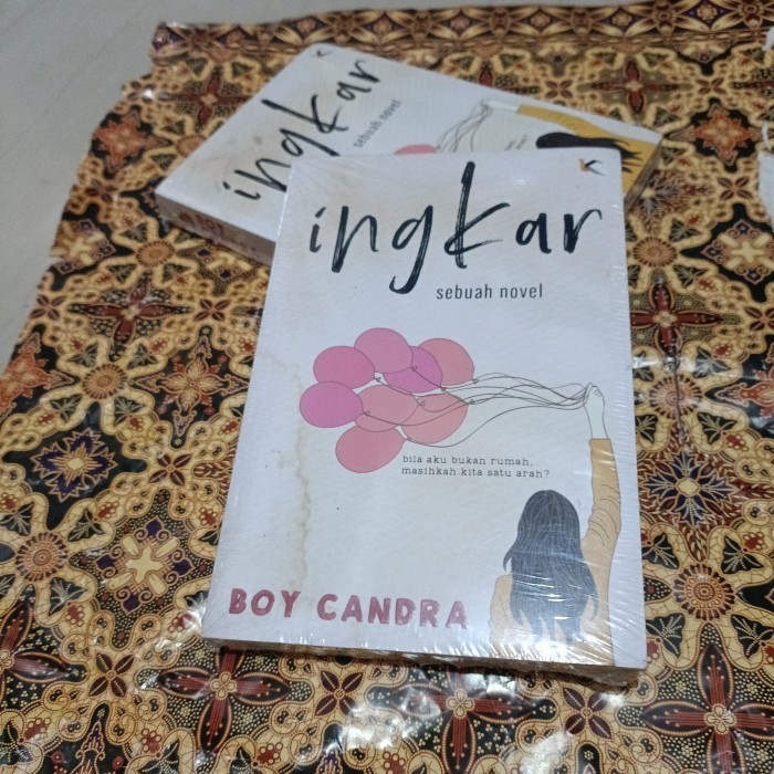 Novel Boy Candra - Ingkar