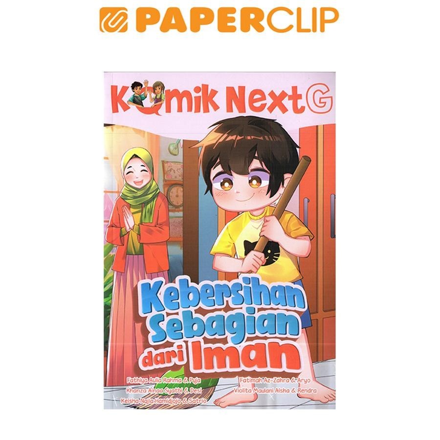 KOMIK NEXT G : KEBERSIHAN SEBAGIAN DARI IMAN