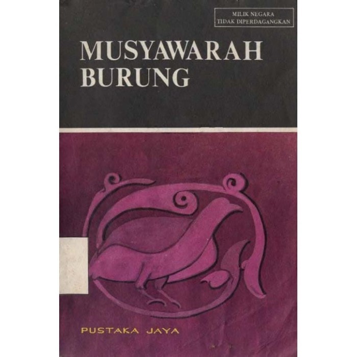 

Musyawarah Burung Fariduddin Attar 1986 Pustaka Jaya 9794192813, 9