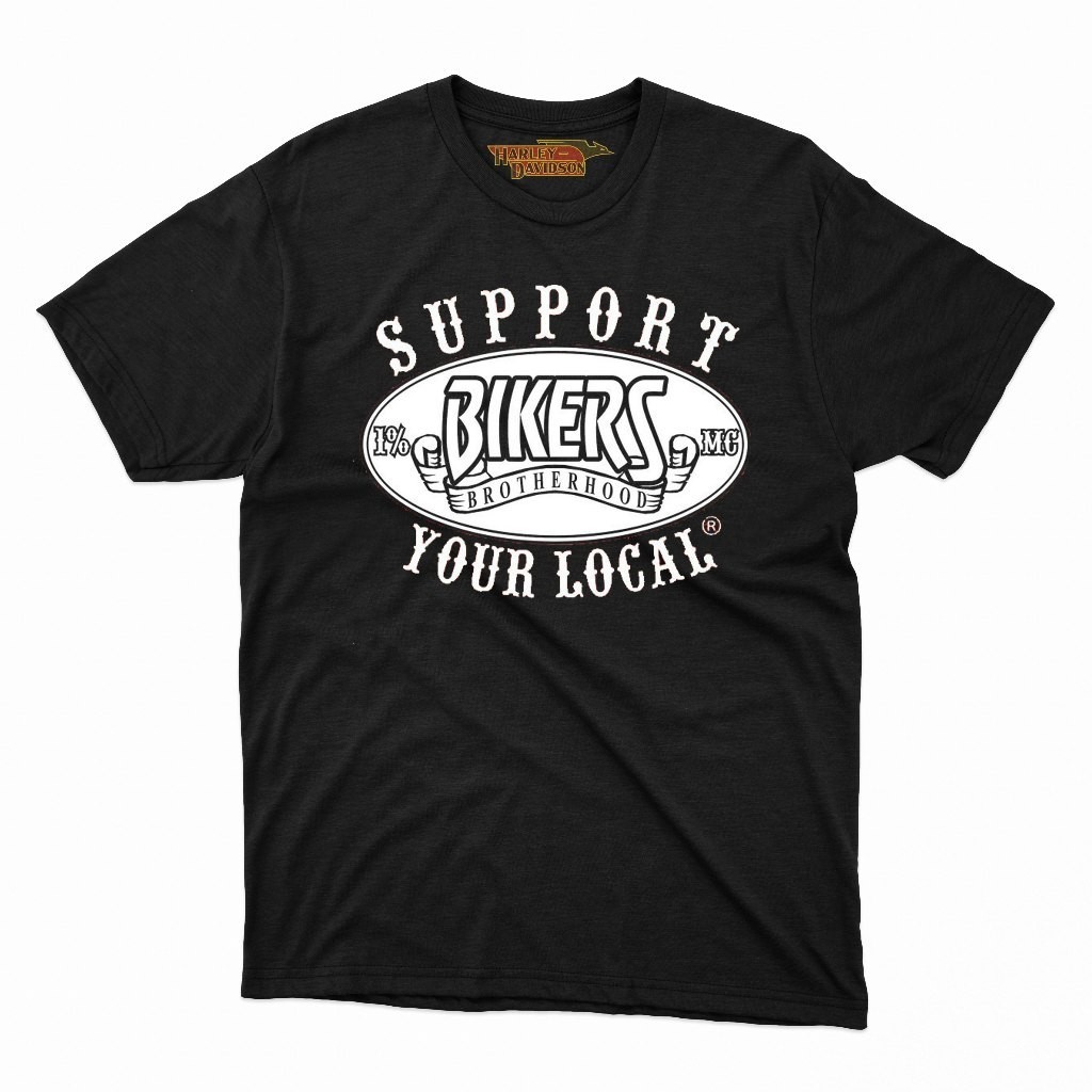 BAJU DISTRO Bikers-Brotherhood-1%-MC-Support-Your-Local-T-Shirt