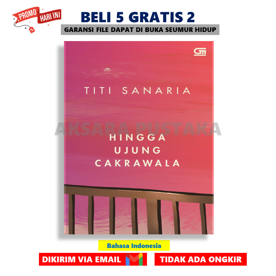 

Hingga Ujung Cakrawala by Titi Sanaria - AksaraStore