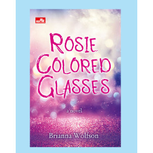 

Novel Gramedia Rosie Colored Glasses
