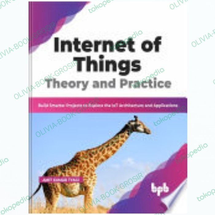 Buku Baru Internet of Things Theory and Practice G