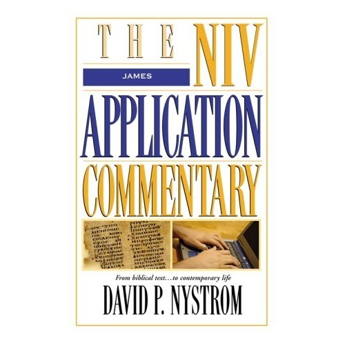 

James: The NIV Application Commentary from Biblical.. David P. Nystrom