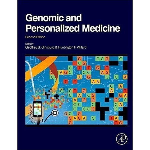 

Genomic and Personalized Medicine, 2ed, Vol 1-2, Ginsburg, Willard