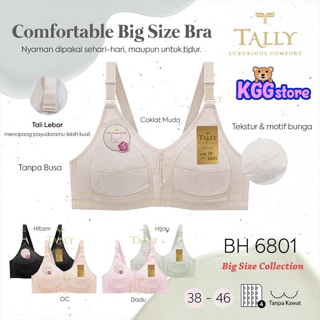 TALLY (1pcs) Bra JUMBO 6801 Big Size Big Cup Besar Tanpa Busa Tanpa Kawat Cup C-D