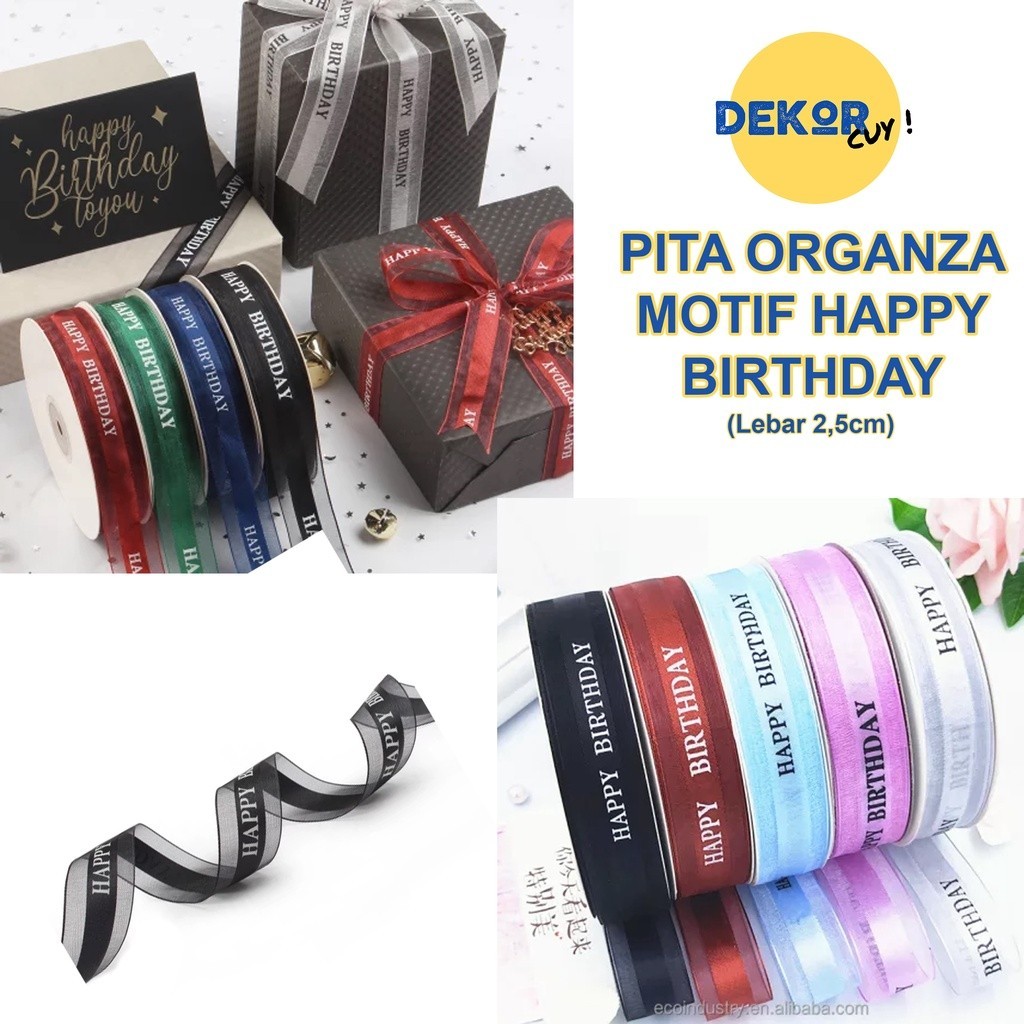 

PITA MOTIF HAPPY BIRTHDAY lebar 2.5cm pita kado pita buket pita satin pita organza pita