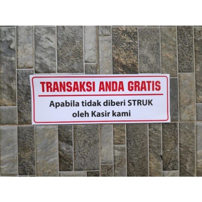 

Sticker vinyl transaksi anda gratis uk 10X30 cm sign rambu k3