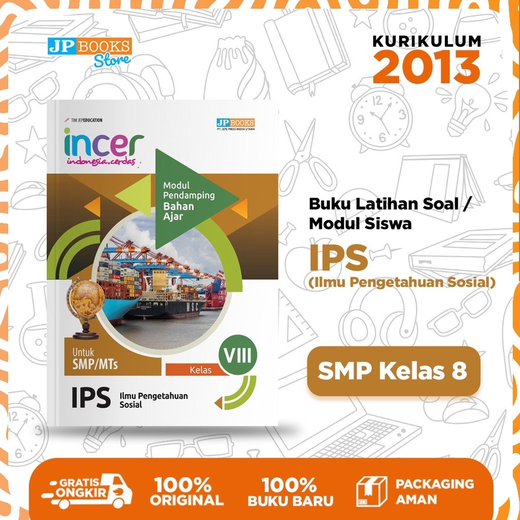 JP Books – Buku Siswa Sekolah Modul Latihan Soal Incer IPS (Ilmu Pengetahuan Sosial) SMP Kelas 8 - K