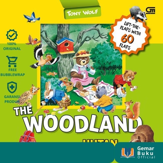 THE WOODLAND (HUTAN) EDISI DWIBAHASA INGGRIS-INDONESIA - GEMARBUKU