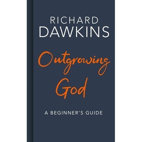 

Outgrowing God: A Beginner's Guide Richard Dawkins 43727 Tran