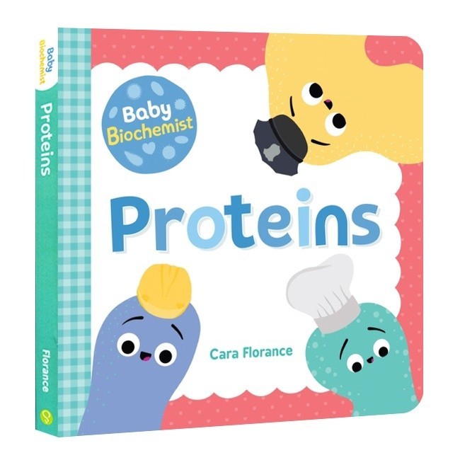 Baby Biochemist: Proteins