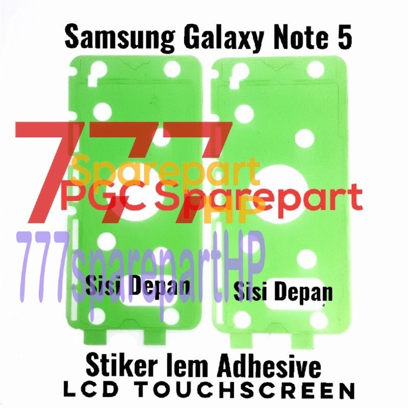 

Lem Adhesive LCD Touchscreen Samsung Galaxy Note 5 - Double Tape Depan - 777sparepartHP