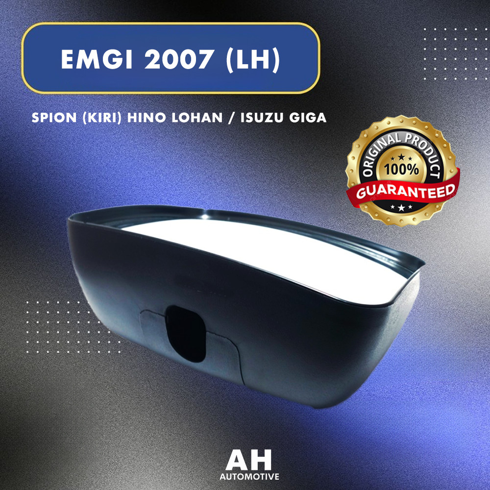 EMGI 2007 Kaca Spion Kiri LH Truk Hino Lohan Isuzu Giga Original