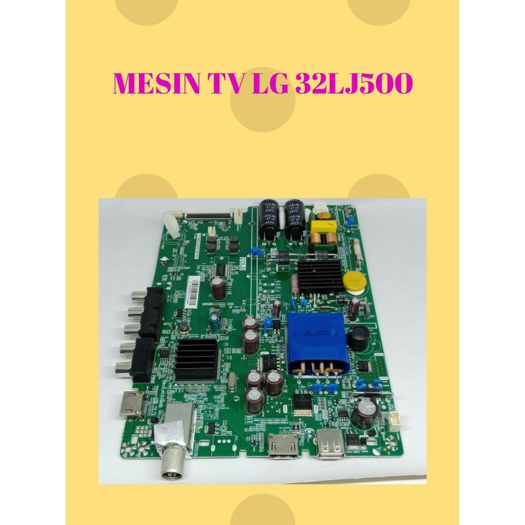 MESIN TV LG LED 32 INCH MODEL 32LJ500