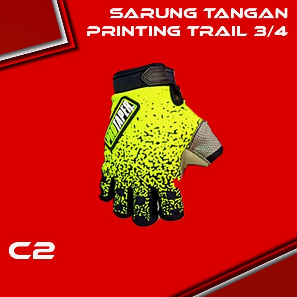 

SARUNG TANGAN MOTOR TRAIL PRINTING 3/4 JARI TANGAN