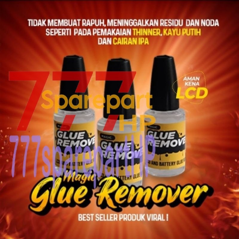 

Cairan Penghancur lem lcd Magic Glue Remover - 20ml - 777sparepartHP