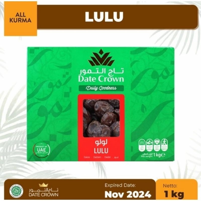 

TERMURAH!! Kurma Date Crown LULU 1kg EXP 12 2024 kurma lulu Premium READY STOK!!