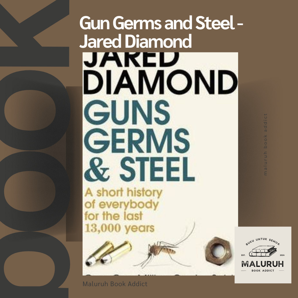 Jared Diamond - Gun Germs & Steel -  (English) - MALURUH BOOK ADDICT