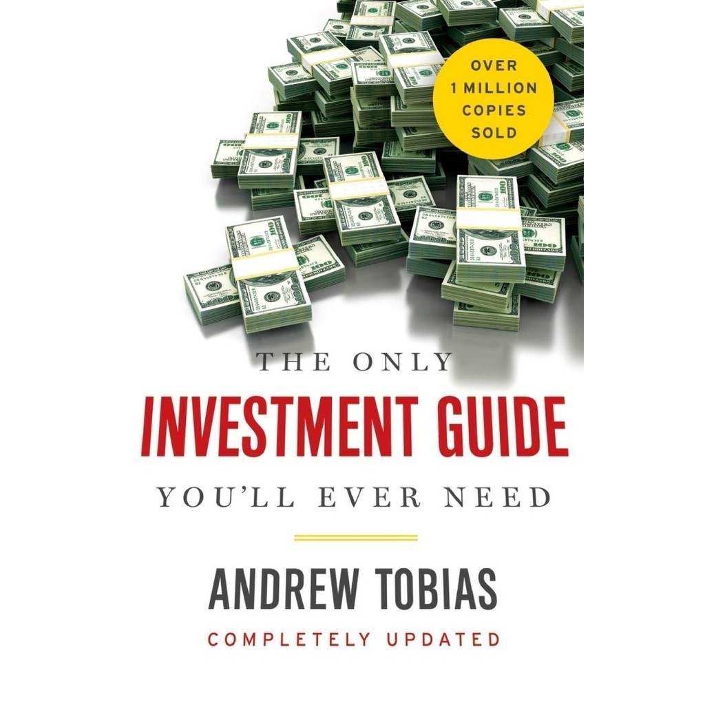 

The Only Investment Guide You’ll Ever Need, Andrew Tobias