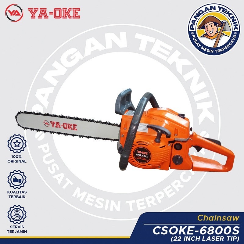 Mesin Gergaji Kayu Chainsaw 22 (YA-OKE) Chain Saw 6800S Laser Tip Baja